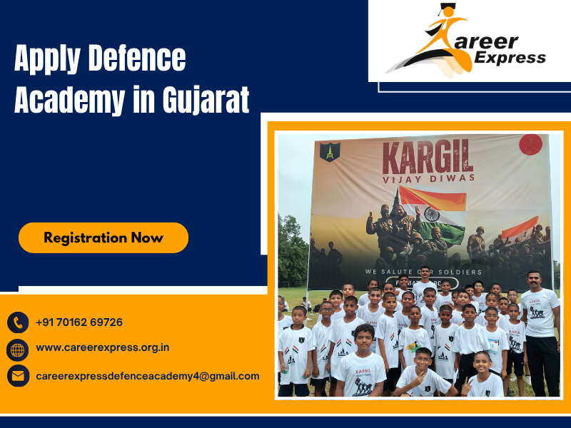 Apply Defence Academy in Gujarat