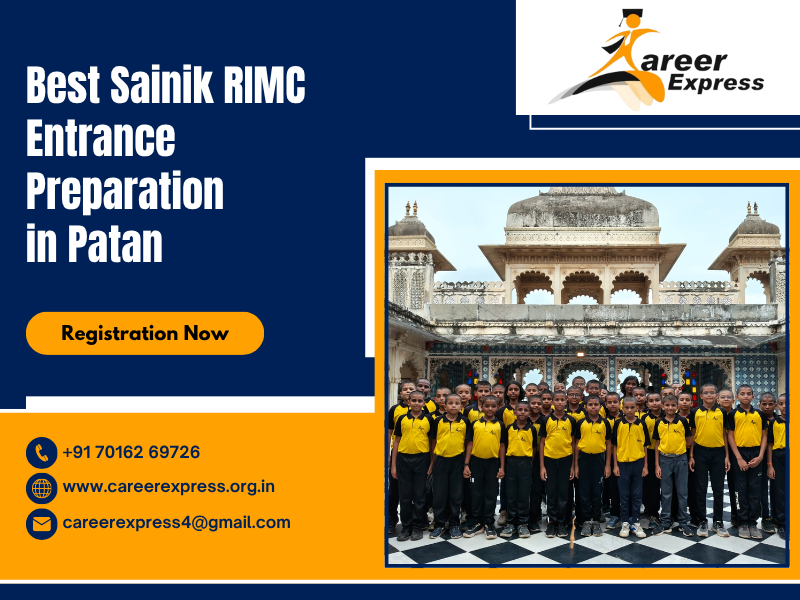 Best Sainik RIMC Entrance Preparation in Patan