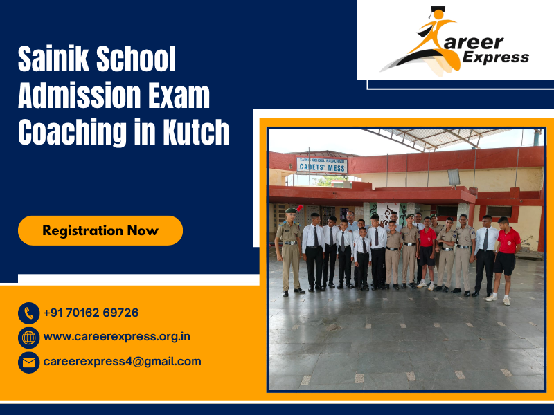 Sainik School Admission Exam Coaching In Kutch