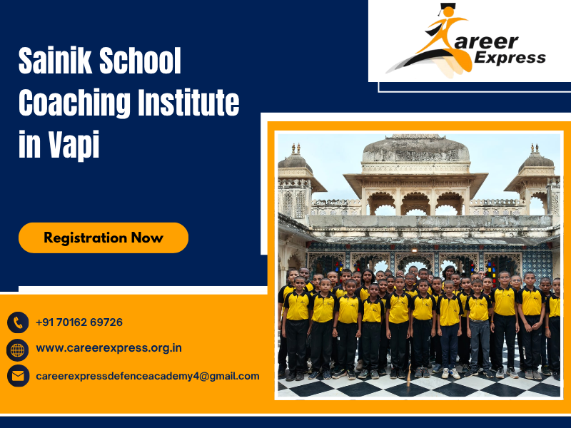 Sainik School Coaching Institute in Vapi