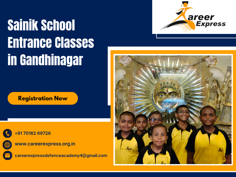 Sainik School Entrance Classes in Gandhinagar