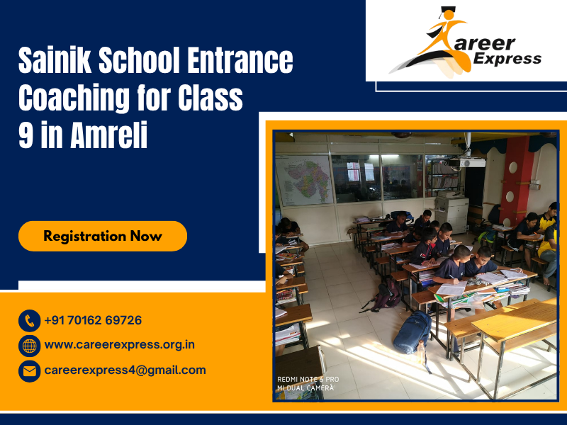 Sainik School Entrance Coaching for Class 9 in Amreli