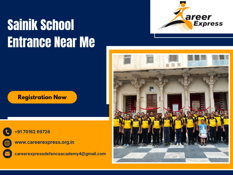 Sainik School Entrance Near Me