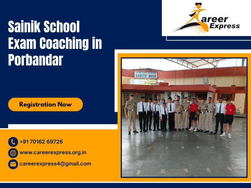 Sainik School Exam Coaching in Porbandar