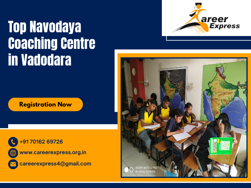 Top Navodaya Coaching Centre in Vadodara